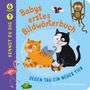 Carla Felgentreff: Kennst du das? Babys erstes Bildwörterbuch. Jeden Tag ein neues Tier, Buch