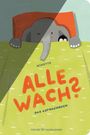 Text: "ALLE WACH? DAS AUFWACHBUCH". Illustration: Ein Elefant und ein Pinguin schauen unter einer grünen Decke hervor.