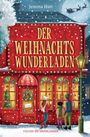 "Der Weihnachts Wunderladen" in großen gelben Buchstaben. Drei Kinder sehen in ein rot dekoriertes Schaufenster. Schneefall.