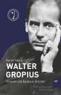 Bettina Güldner: Walter Gropius, Buch