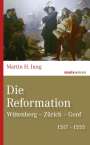 Martin H. Jung: Die Reformation, Buch