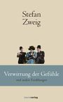 Stefan Zweig: Verwirrung der Gefühle, Buch