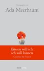 : Küssen will ich, ich will küssen, Buch