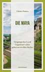 Ulrike Peters: Die Maya, Buch