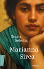 Grazia Deledda: Marianna Sirca, Buch