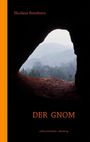 Nicolaus Bornhorn: Der Gnom, Buch