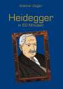 Walther Ziegler: Heidegger in 60 Minuten, Buch