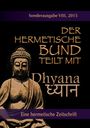 Meister Chi Chi: Der hermetische Bund teilt mit, Buch