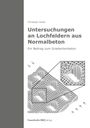 Christoph Huber: Untersuchungen an Lochfeldern aus Normalbeton., Buch