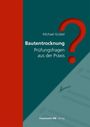 Michael Grübel: Bautentrocknung, Buch