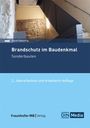 Gerd Geburtig: Brandschutz im Baudenkmal. Sonderbauten, Buch