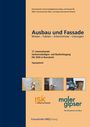 Text: "Ausbau und Fassade. Wissen – Fakten – Erkenntnisse – Lösungen." Drei Fotos von Bauarbeiten; zwei Logos unten.
