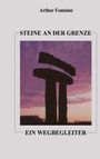 Arthur Fontaine: Steine an der Grenze, Buch