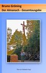 Bruno Gröning: Bruno Gröning - Der Almanach, Buch