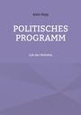 Alain Bopp: Politisches Programm, Buch