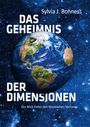 Sylvia J. Bonness: Das Geheimnis der Dimensionen, Buch