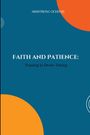 Armstrong Ochefije: Faith and Patience, Buch