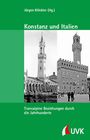 : Konstanz und Italien, Buch