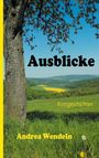 Andrea Wendeln: Ausblicke, Buch