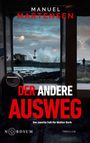 Manuel Martensen: Der andere Ausweg, Buch