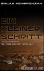 Galax Acheronian: Ein kleiner Schritt, Buch