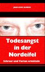 Jean-Louis Glineur: Todesangst in der Nordeifel, Buch