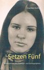 Joachim Kuhrig: Setzen Fünf, Buch