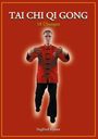 Siegfried Kynast: Tai Chi Qi Gong, Buch