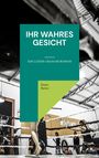 Enno Reins: Ihr wahres Gesicht, Buch