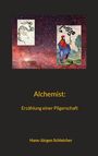 Hans-Jürgen Schleicher: Alchemist, Buch