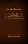 Der Prophet Jesaja, das 1. prophetische Buch aus dem Alten Testament der Bibel, Buch
