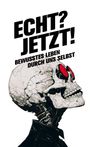 Mosho Maitreya: Echt? Jetzt!, Buch