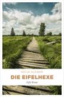 Katja Kleiber: Die Eifelhexe, Buch