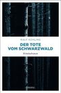 Ralf Kühling: Der Tote vom Schwarzwald, Buch