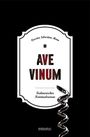 Carsten Sebastian Henn: Ave Vinum, Buch