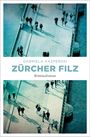 Gabriela Kasperski: Zürcher Filz, Buch