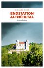 Richard Auer: Endstation Altmühltal, Buch