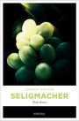 Jürgen Mathäß: Seligmacher, Buch