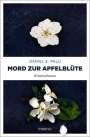 Daniel E. Palu: Mord zur Apfelblüte, Buch