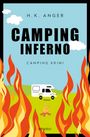 H. K. Anger: Camping-Inferno, Buch