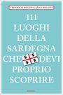 Federico Meloni: 111 luoghi della Sardegna che devi proprio scoprire, Buch