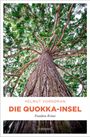 Helmut Vorndran: Die Quokka-Insel, Buch