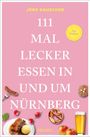 Buchtitel: "111 Mal lecker essen in und um Nürnberg" von Jörg Dauscher. Abbildungen: Bratwurst, Brezel, Bier, Essen.