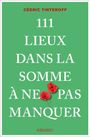 Text: "CÉDRIC TINTEROFF, 111 LIEUX DANS LA SOMME À NE PAS MANQUER, emons:". Roter Mohn auf grünem Hintergrund.