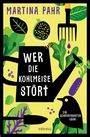 Martina Pahr: Wer die Kohlmeise stört, Buch