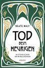 "BEATE MALY, TOD BEIM HEURIGEN, HISTORISCHER KRIMINALROMAN." Jugendstil-Design mit Weinlaub und Trauben.