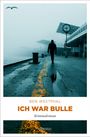 Ben Westphal: Ich war Bulle, Buch