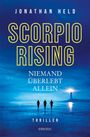 Jonathan Held: Scorpio Rising. Niemand überlebt allein, Buch