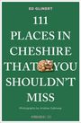 ED GLINERT  
111 PLACES IN CHESHIRE THAT YOU SHOULDN'T MISS  
Photographs by Andrew Galloway  
emons: 111  
Illustration einer lächelnden Katze.