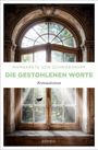 „Margarete von Schwarzkopf, Die gestohlenen Worte, Kriminalroman.“ Altes Fenster, Sonnenlicht, Schmetterling.
